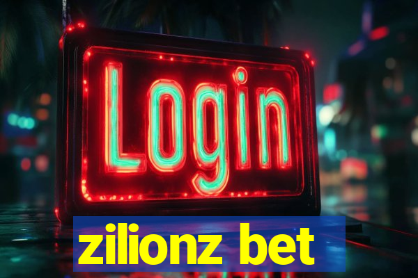 zilionz bet